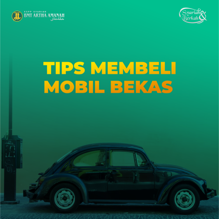 TIPS MEMBELI MOBIL BEKAS – Arthaamanah